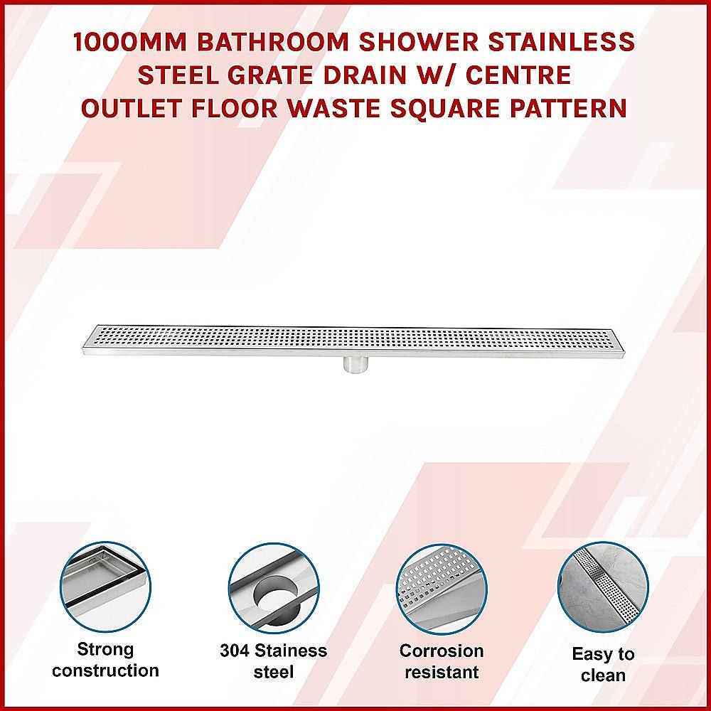 1000mm Bathroom Shower Stainless Steel Grate Drain w/Centre outlet Floor Waste Square Pattern - Newstart Furniture