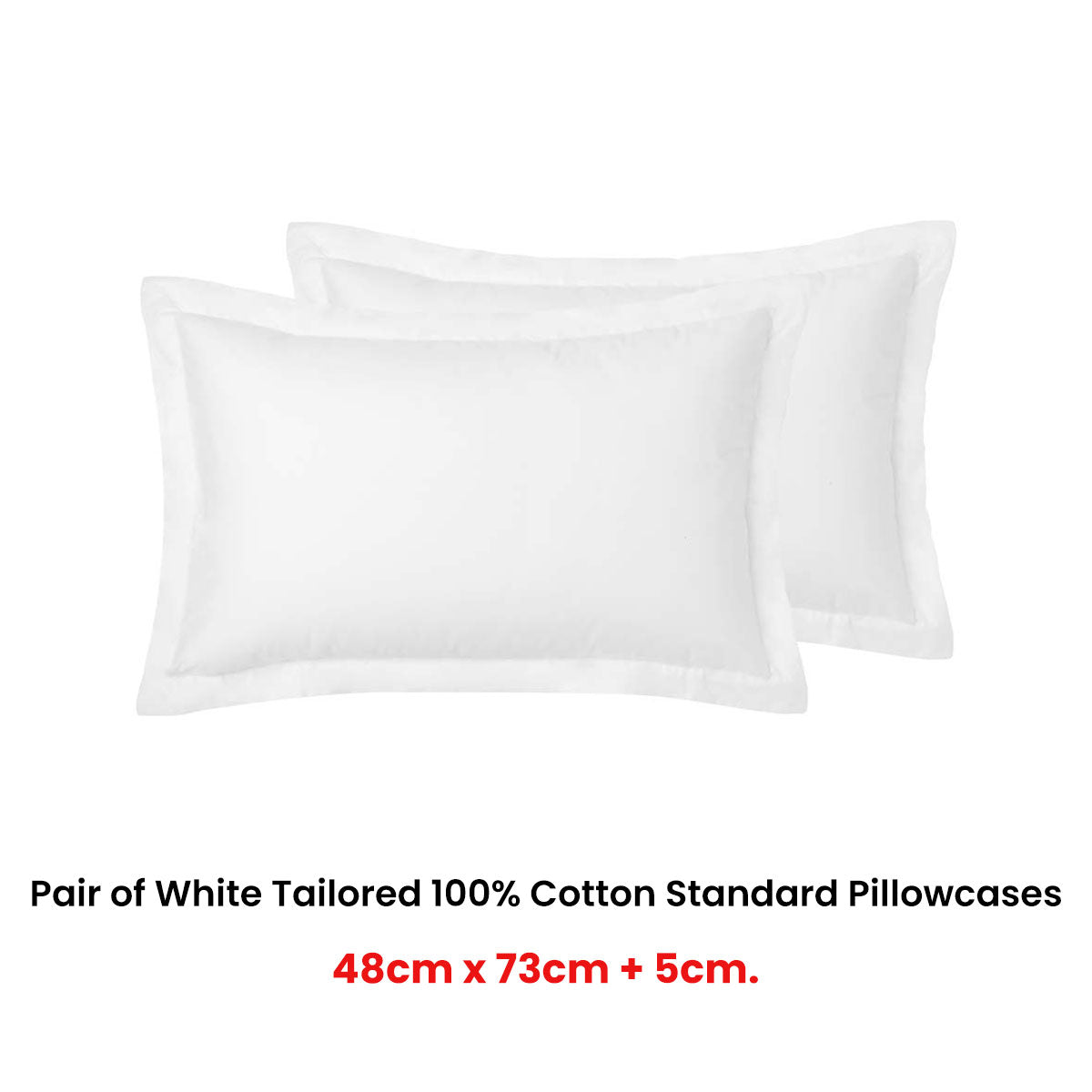 Accessorize Pair of White Tailored Hotel Deluxe Cotton Standard Pillowcases