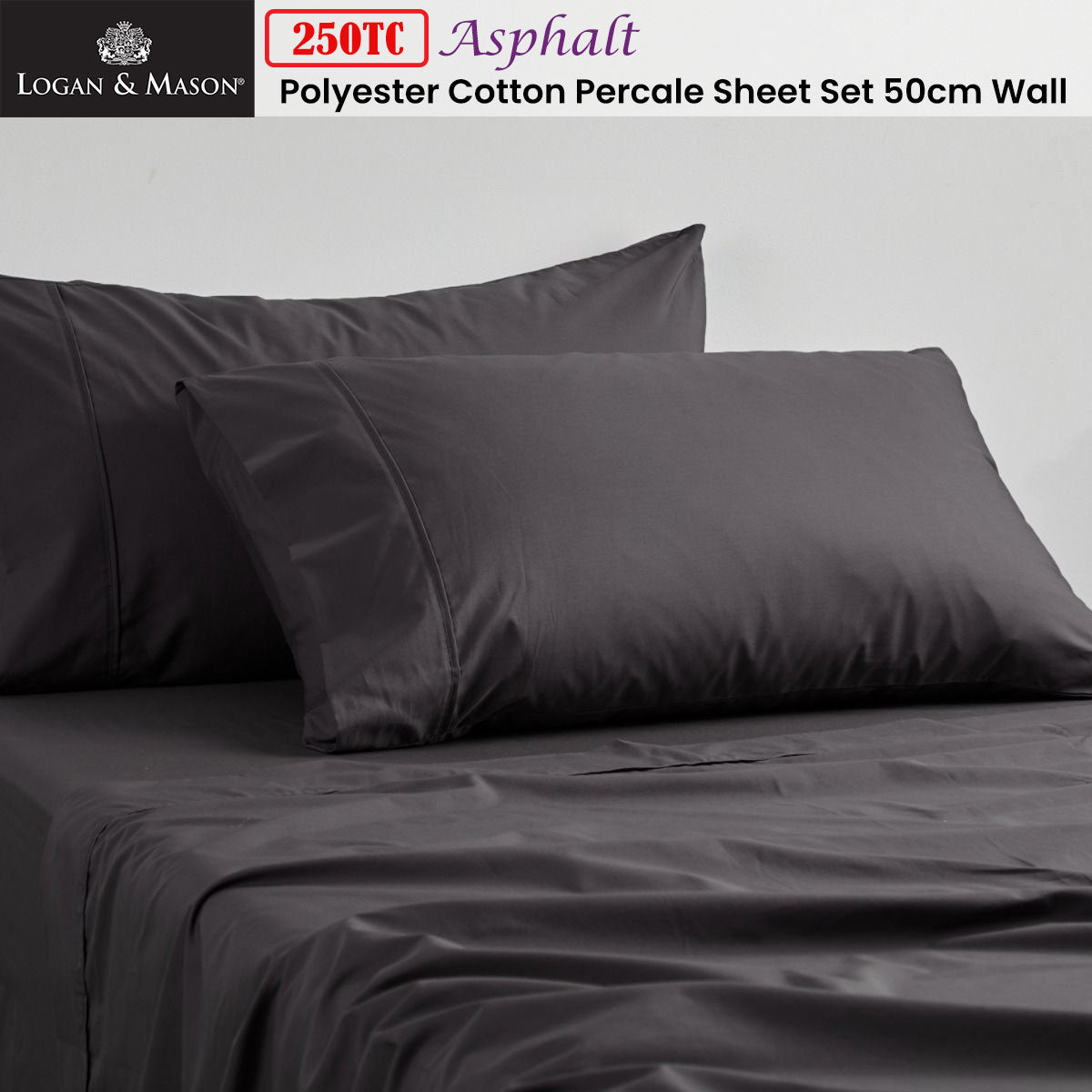 Logan and Mason 250TC 50% Polyester 50% Cotton Percale Sheet Set Asphalt 50cm Wall King